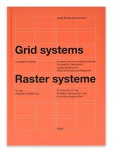Grid Systems in Graphic Design - by Josef Müller-Brockmann